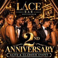 FREE Ticket - Lace Bar 2nd Anniversary