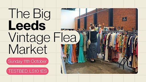 The Big Leeds Vintage Flea Market