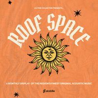 All My Goodness at Roof Space