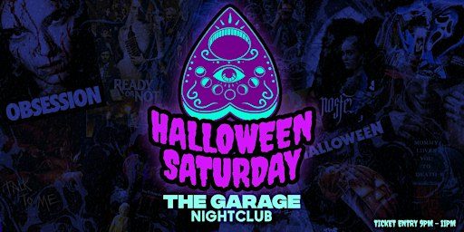 Garage - Halloween (SATURDAY)