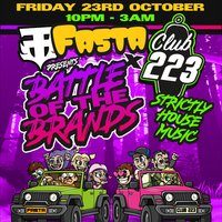 FASTA x CLUB223 - Battle Of The Brands