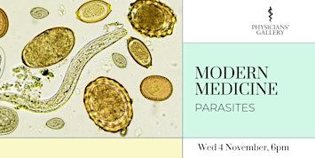 Modern Medicine: Parasites