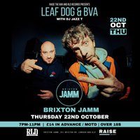 Leaf Dog + Bva with DJ Jazz T