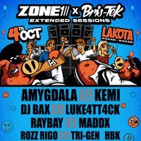 ZONE 1 X BRIS-TEK / Extended Sessions