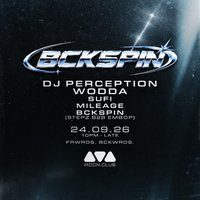 BCKSPIN 001: DJ Perception + Wodda