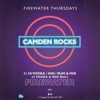 Camden Rocks; Firewater Thursday.