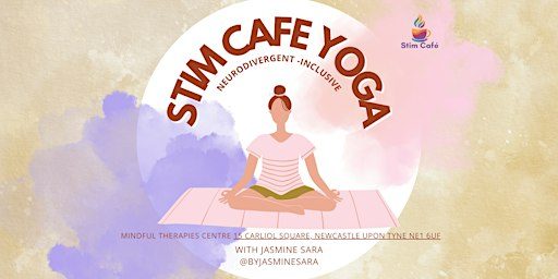Stim Café Monthly Neuro-Inclusive Yoga