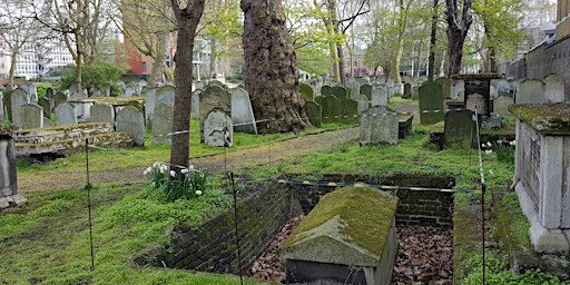 TOMBS WITH A VIEW: Bunhill Fields Burial Ground