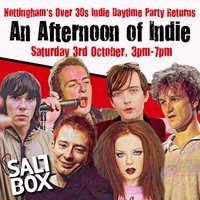 An Afternoon of Indie: NOTTINGHAM (over 30s), 3pm-7pm
