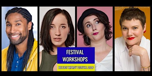 Belfast Improv Festival 2026 - Workshops