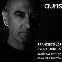 Francisco López at Auris Festival