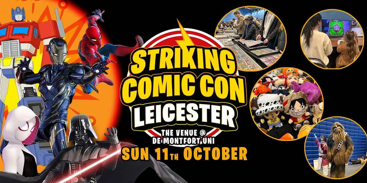Striking Comic Con - Leicester