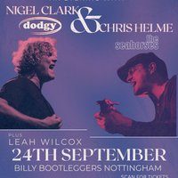 Nigel Clark (Dodgy) & Chris Helme (The Seahorses) + Leah Wilcox