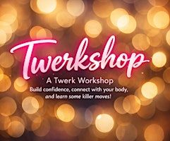 TWERKSHOP