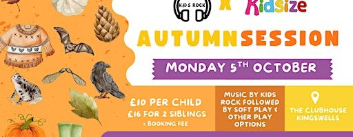 Kids Rock & Kidsize Autumn Session