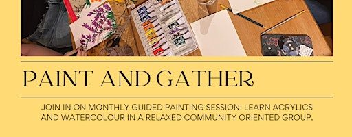 Paint and Gather : Guided Paint Night