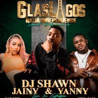 GLASLAGOS: NAIJA INDEPENDENCE feat. DJ Shawn, Yanni & Jainy