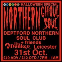 Deptford Northern Soul Club - Halloween Special