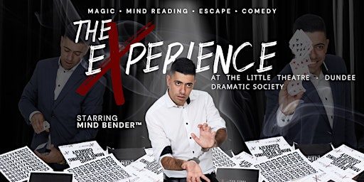 THE EXPERIENCE: MAGIC & MIND-READING SHOW – SCOTLAND