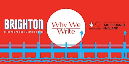 Why We Write: Brighton, why do you write?