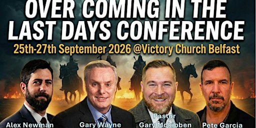 OVERCOMING IN THE LAST DAYS CONFERENCE-FRIDAY+SATURDAY+SUNDAY TICKET