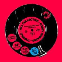 DR001: Hill Collective + Thimble + Bobby Simmons