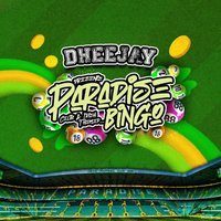 Dheejay presents Paradise Bingo