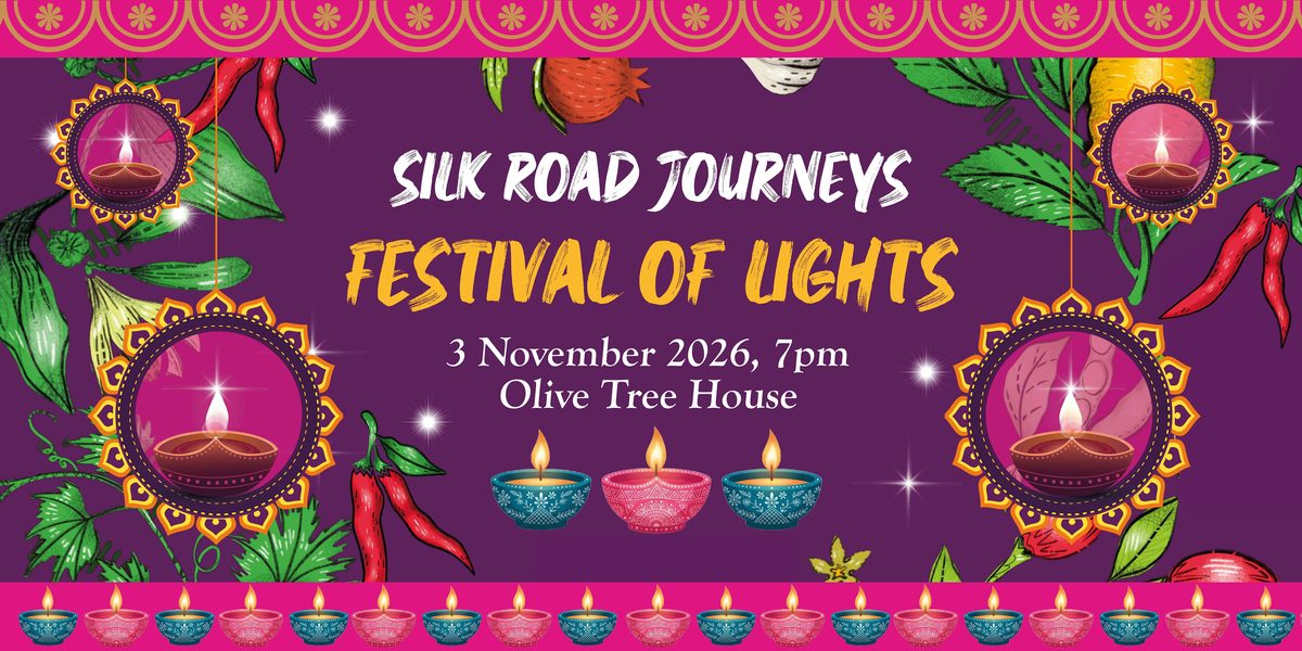 Silk Road Journeys: Festival of Lights