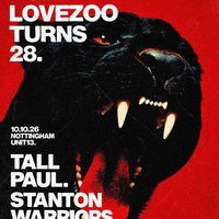 LOVEZOO 28th Birthday: TALL PAUL / ALLISTER WHITEHEAD + MORE