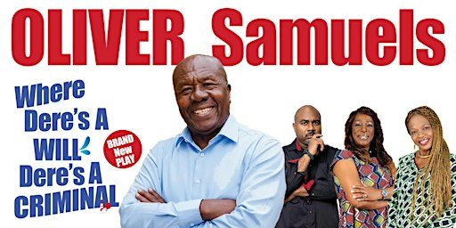 Get ready for The Caribbean’s Legendary King of Comedy Oliver Samuels
