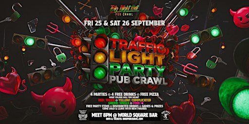 Big Night Out Pub Crawl | TRAFFIC LIGHT PARTY | Saturday 26 Sept | Sydney