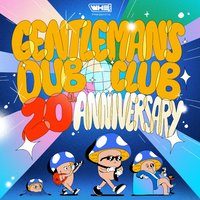 Gentleman's Dub Club 20th Anniversary Tour | Southampton