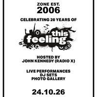This Feeling 20th Birthday - London
