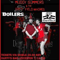 Muddy Summers & the Dirty Field Ws - Boilers - Jessi Eastfield