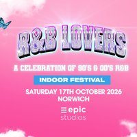 R&B Lovers - Saturday 17th October