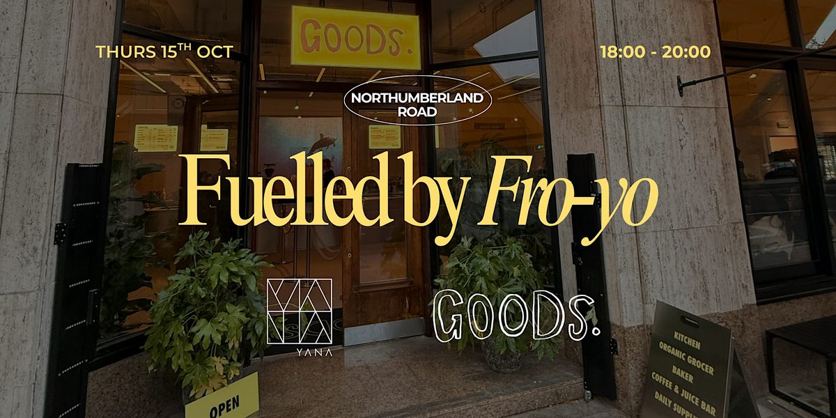 Fuelled by Fro-yo: YANA x GOODS Run Club