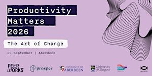 Productivity Matters 2026: The Art of Change