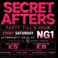 SECRET AFTERS: Every Saturday