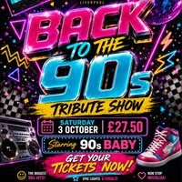 Back to the 90s The Ultimate Pop Party