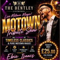 Motown Magic Evening- Starring Ebie Isaacs