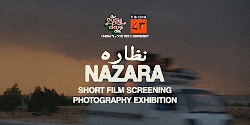 NAZARA: South Asian Film Screening + Photography Exhibition