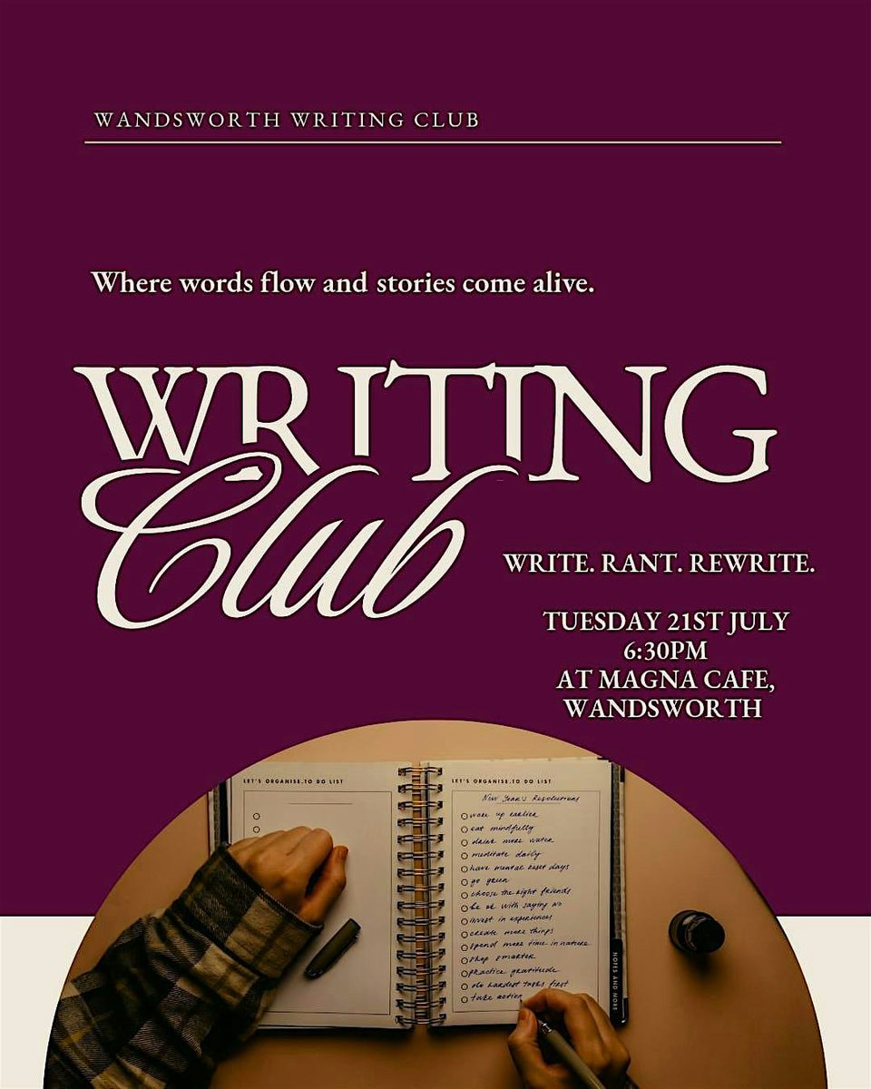 Wandsworth Weekly Writing Club Meetup