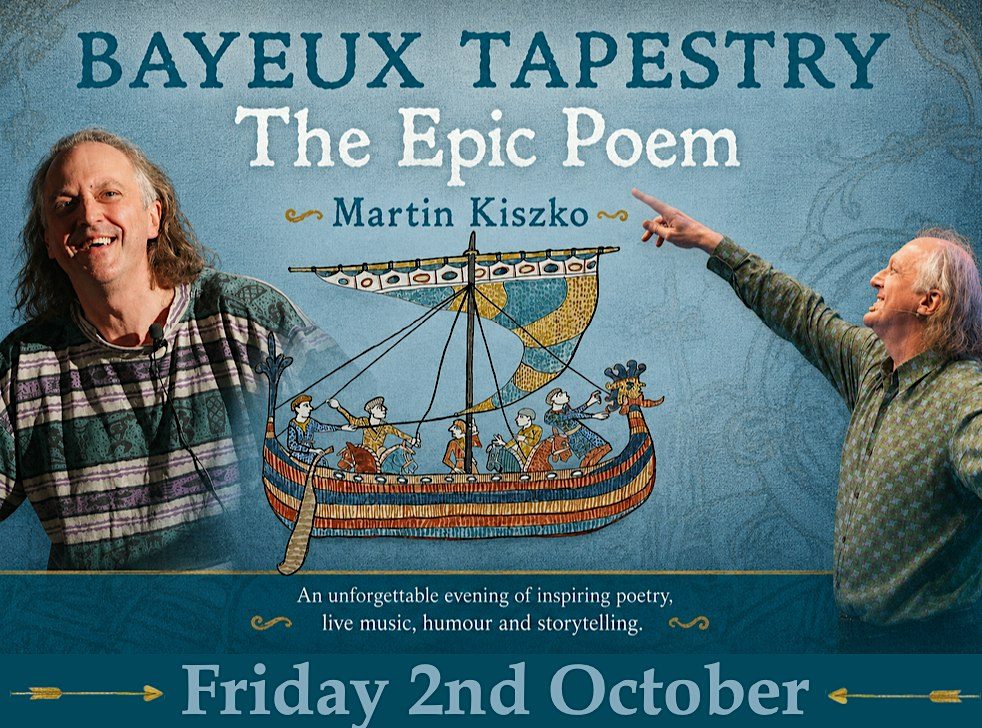 Bristol 1904 Arts presents Bayeux Tapestry: The Epic Poem