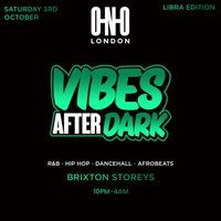 Vibes After Dark - Libra Edition (£1 B4 11 PM With A Ticket)