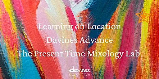 Davines Advance: The Present Time Mixology Lab - QLD