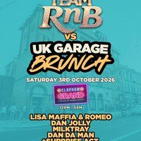 Team RnB vs UK Garage Brunch