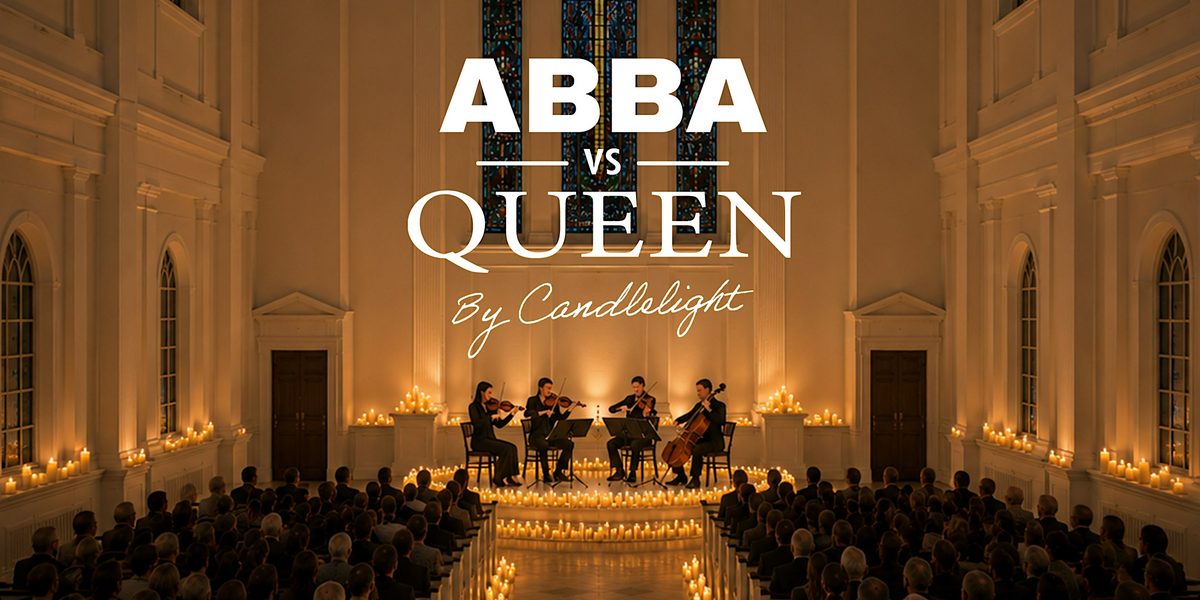 ABBA vs Queen by Candlelight | Dundee