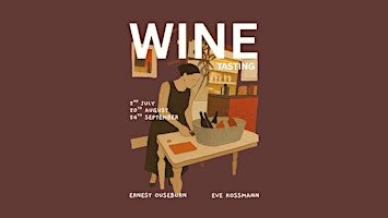 Ernie Presents: Wine Tasting with Eve Kossman