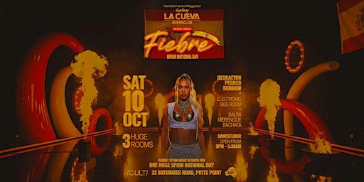 La Cueva Superclub Saturdays | SAT 10 OCT | FIEBRE SPAIN NATIONAL DAY