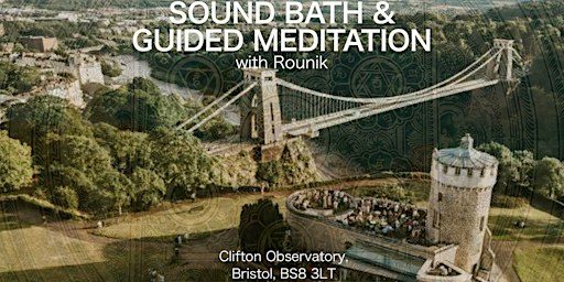 Sound Bath & Meditation at Clifton Observatory